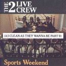 Sports Weekend [Musikkassette] von Lil' Joe