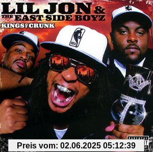 Kings of Crunk von Lil' Jon & the East Side Boyz