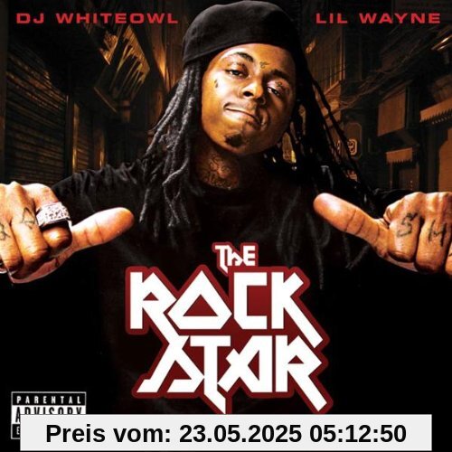 The Rock Star Edition The Rock Star Edition von Lil Wayne