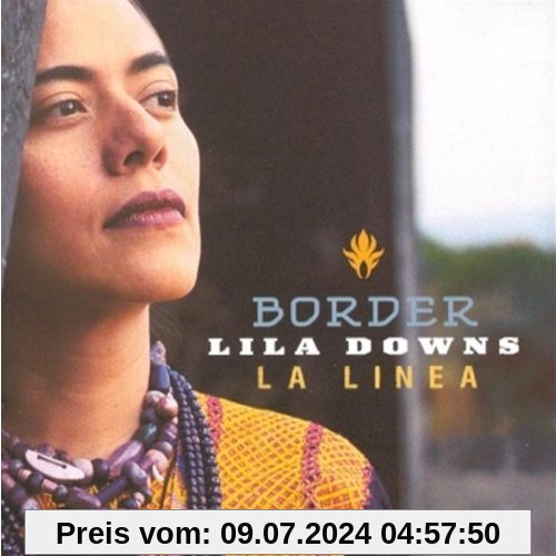 Border-la Linea von Lila Downs