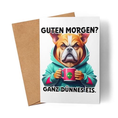 Lilavie-Design Guten morgen? Ganz dünnes Eis Hund Karte Langschläfer Morgenmuffel Witzig Kaffee von Lilavie-Design