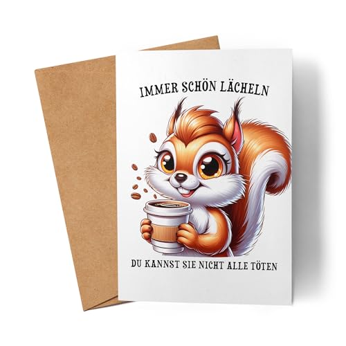 Lilavie-Design Immer lächeln Eichhörnchen Karte Büro Humor Genervt Kaffee Kollege von Lilavie-Design