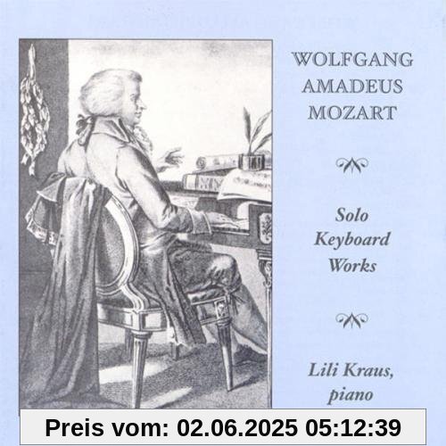 Wolfgang Amadeus Mozart: Werke für Klavier solo (1954) von Lili Kraus
