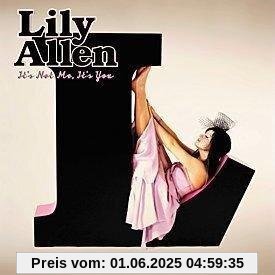 It's Not Me It's You It's Not Me It's You von Allen Lily