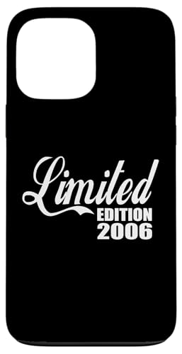Limitierte Auflage 2006 Geburtstag 2006 Geburtstagsausgabe 2006 Hülle für iPhone 13 Pro Max von Limited Edition Birthday
