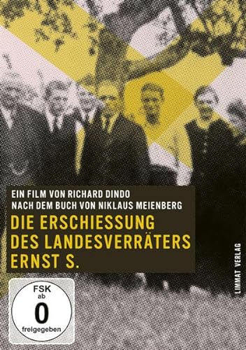 Die Erschiessung des Landesverräters Ernst S., DVD von Limmat