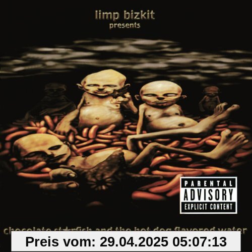 Chocolate Starfish And The Hot Dog Flavored Water von Limp Bizkit