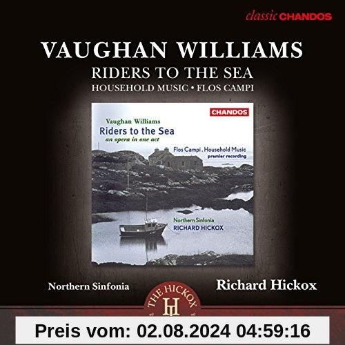 Vaughan Williams: Riders to the Sea / Household Music / Flos Campi von Linda Finnie