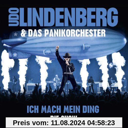 Ich Mach Mein Ding - Die Show von Lindenberg, Udo & das Panik-Orchester