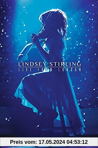 Lindsey Stirling - Live from London von Lindsey Stirling