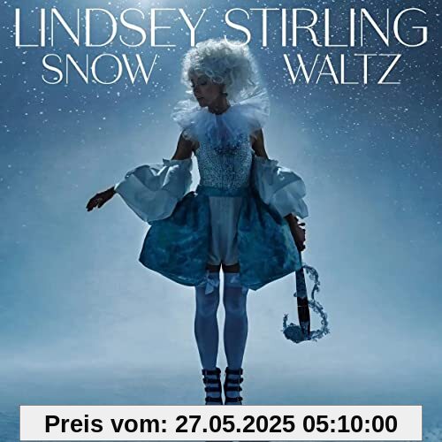 Snow Waltz Snow Waltz von Lindsey Stirling