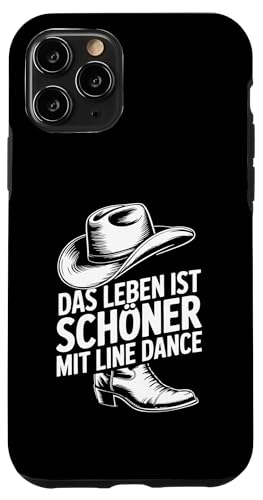 Leben schöner mit Line Dance Tanzgruppen Countrydance Hülle für iPhone 11 Pro von Line Dance Motive und Designs und Sprüche