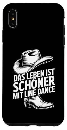 Leben schöner mit Line Dance Tanzgruppen Countrydance Hülle für iPhone XS Max Leben schöner mit Line Dance Tanzgruppen Countrydance Hülle für iPhone XS Max von Line Dance Motive und Designs und Sprüche