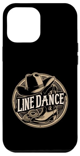 Line Dance Tänzer und Tanzgruppen Choreografen Hülle für iPhone 12 Pro Max von Line Dance Motive und Designs und Sprüche
