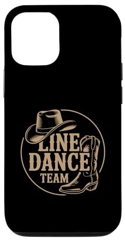 Line Dance Zeit Tänzer und Tanzgruppen Choreografen Hülle für iPhone 12/12 Pro von Line Dance Motive und Designs und Sprüche
