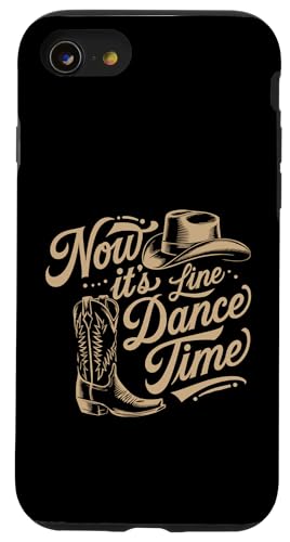 Line Dance Zeit Tänzer und Tanzgruppen Choreografen Hülle für iPhone SE (2020) / 7 / 8 von Line Dance Motive und Designs und Sprüche