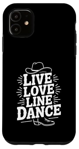 Live and Love Line Dance Zeit Tanzgruppen Choreografen Hülle für iPhone 11 Live and Love Line Dance Zeit Tanzgruppen Choreografen Hülle für iPhone 11 von Line Dance Motive und Designs und Sprüche