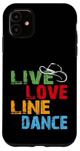 Live and Love Line Dance Zeit Tanzgruppen Choreografen Hülle für iPhone 11 Live and Love Line Dance Zeit Tanzgruppen Choreografen Hülle für iPhone 11 von Line Dance Motive und Designs und Sprüche