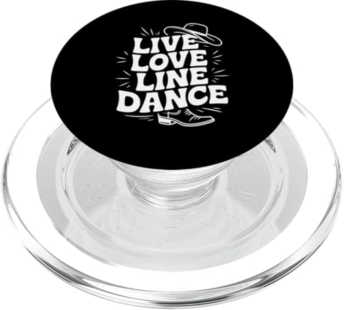 Live and Love Line Dance Zeit Tanzgruppen Choreografen PopSockets PopGrip für MagSafe Live and Love Line Dance Zeit Tanzgruppen Choreografen PopSockets PopGrip für MagSafe von Line Dance Motive und Designs und Sprüche