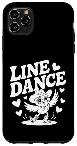 Love Line Dance lustige Eule Tanzgruppen Choreografen Hülle für iPhone 11 Pro Max von Line Dance Motive und Designs und Sprüche