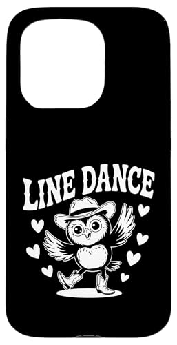 Love Line Dance lustige Eule Tanzgruppen Choreografen Hülle für iPhone 15 Pro von Line Dance Motive und Designs und Sprüche