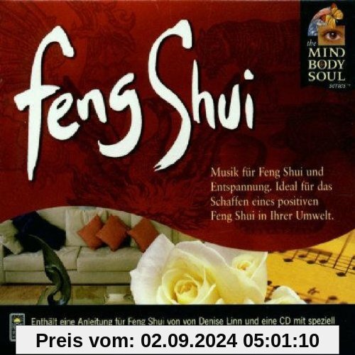 Feng Shui - Mind Body and Soul von Linn, Denise Midori