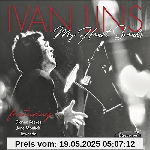 My Heart Speaks von Lins, Ivan (Feat. Dianne Reeves, Jane Monheit, Tawanda, Randy Brecker)