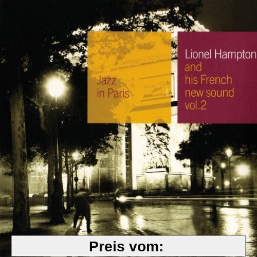 Jazz in Paris - And His French New Sound Vol.2 von Lionel Hampton