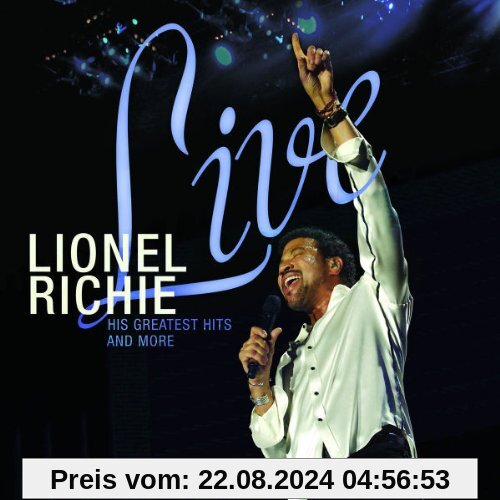 Live - His Greatest Hits And More von Lionel Richie