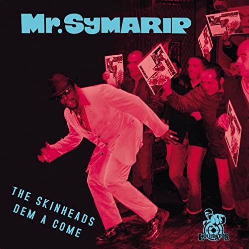 The Skinheads Dem A Come (Reissue/45RPM) [Vinyl LP] von Liquidator (Broken Silence)