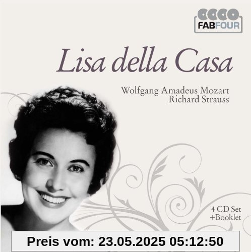 Lisa della Casa: Mozart, Strauss Lisa della Casa: Mozart, Strauss von Lisa Della Casa