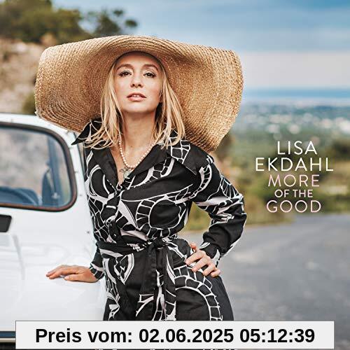 More of the Good More of the Good von Lisa Ekdahl