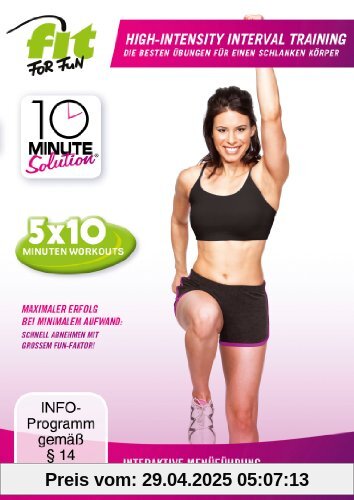 Fit for Fun - 10 Minute Solution: High-Intensity-Interval Training von Lisa Kinder