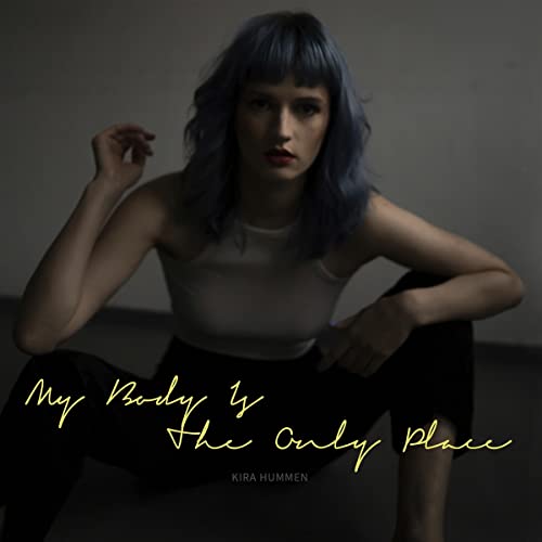 My Body Is The Only Place von Listenrecords (Broken Silence)