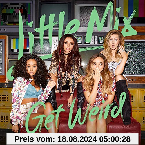 Get Weird von Little Mix