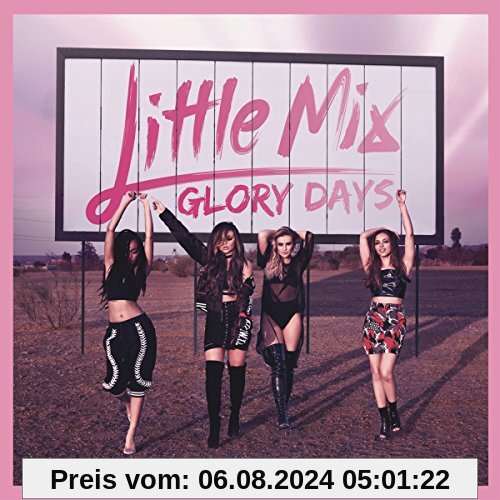 Glory Days von Little Mix