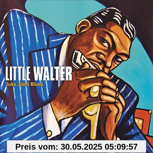 Juke Joint Blues Juke Joint Blues von Little Walter