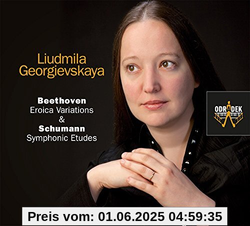 Eroica Variationen,Sinfonische Etüden Eroica Variationen,Sinfonische Etüden von Liudmila Georgievskaya
