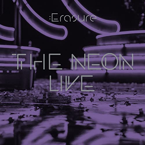 Erasure - The Neon Live - LP von Live Here Now