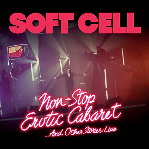 Soft Cell - Non Stop Erotic Caberet …And Other Stories: Live - CD von Live Here Now