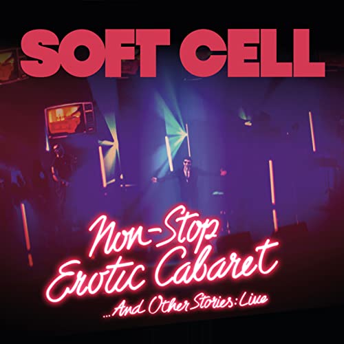 Soft Cell - Non Stop Erotic Caberet …And Other Stories: Live - DVD von Live Here Now