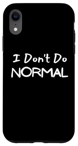 Be Different, Be Unique - Funny Not Normal Spruch Hülle für iPhone XR Be Different, Be Unique - Funny Not Normal Spruch Hülle für iPhone XR von Live It Designs