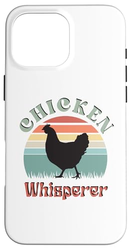 Chicken Whisperer, Funny Spruch w Sunset for Backyard Farmer Hülle für iPhone 16 Pro Max Chicken Whisperer, Funny Spruch w Sunset for Backyard Farmer Hülle für iPhone 16 Pro Max von Live It Designs