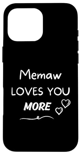 Memaw Großmutter liebt dich mehr mit Herzen Hülle für iPhone 16 Pro Max Memaw Großmutter liebt dich mehr mit Herzen Hülle für iPhone 16 Pro Max von Live It Designs