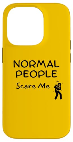 Normal People Scare Me, Be Different Hülle für iPhone 14 Pro Normal People Scare Me, Be Different Hülle für iPhone 14 Pro von Live It Designs