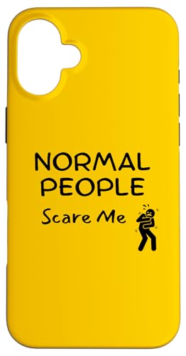 Normal People Scare Me, Be Different Hülle für iPhone 16 Plus Normal People Scare Me, Be Different Hülle für iPhone 16 Plus von Live It Designs