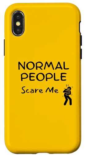 Normal People Scare Me, Be Different Hülle für iPhone X/XS Normal People Scare Me, Be Different Hülle für iPhone X/XS von Live It Designs