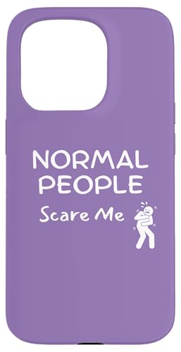 Normal People Scare Me, Be Different - Lustiger Spruch - Einzigartig Hülle für iPhone 15 Pro Normal People Scare Me, Be Different - Lustiger Spruch - Einzigartig Hülle für iPhone 15 Pro von Live It Designs