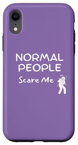 Normal People Scare Me, Be Different - Lustiger Spruch - Einzigartig Hülle für iPhone XR Normal People Scare Me, Be Different - Lustiger Spruch - Einzigartig Hülle für iPhone XR von Live It Designs