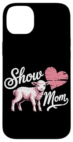 Show Lamb Show Livestock Show Mama Hülle für iPhone 14 Plus von Livestock Show Gifts | Lamb Show Gifts